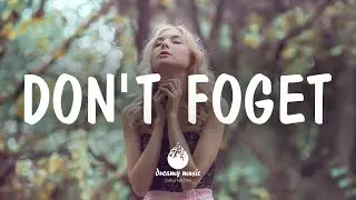 Don't Foget - An IndieFolkPop Playlist | September 2020