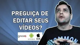 App perfeito que edita seus vídeos automaticamente