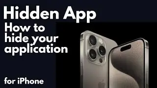 How to hide your application from home screen and how to find hidden applications easily for IOS 17