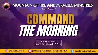 BE PROPHETIC IN NATURE - Pastor Olugbenga Adekoya - COMMAND THE MORNING | 10th July, 2023