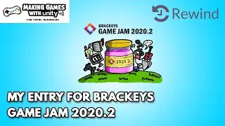 Rewind Sticks my entry for Brackeys Game Jam 2020.2 Theme: Rewind