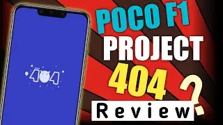Project 404 Poco F1 Custom Rom || Full Review | Gaming?