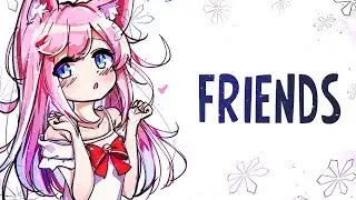 Nightcore - FRIENDS - (Lyrics)