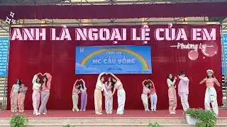 ANH LÀ NGOẠI LỆ CỦA EM - PHƯƠNG LY| DANCE COVER BY CNVR CREW