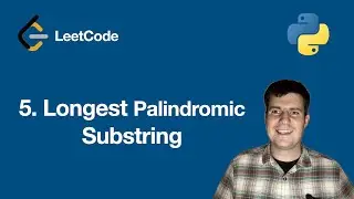 LeetCode 5  Longest Palindromic Substring - python