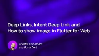 Dart แบบ Dart Dart EP97: Deep Links, Intent Deep Link and Show Image in Flutter for Web