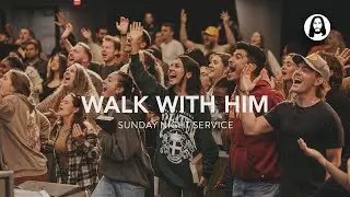 Called to Walk with God | Sunday Night Service | August 25th, 2024