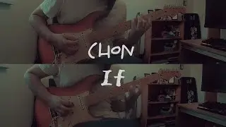 If - CHON (Guitar Cover)