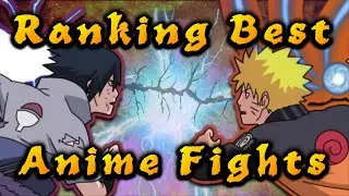 RANKING BEST ANIME FIGHTS | JWD