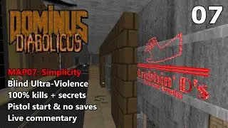 Doom II: Dominus Diabolicus - MAP07: Simplicity - Blind Ultra-Violence 100%