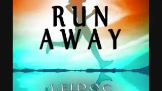 Leidoc - Run Away (Original Mix) [Free Download!]
