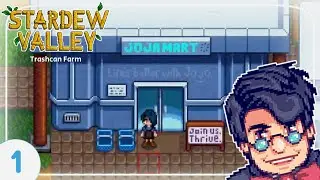 Join Joja. Thrive. || Stardew Valley: Trashcan Farm #1