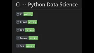 Continuous Integration for Python Data Science  -- Repository Walkthrough