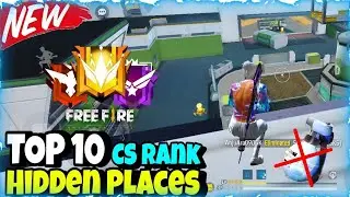 TOP 10 HIDDEN PLACES FOR CS RANK NEXTERA AFTER UPDATE || Cs Rank Push Tips And Tricks
