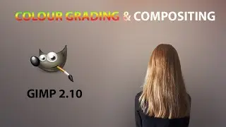 Colour Grading and compositing with GIMP 2.10