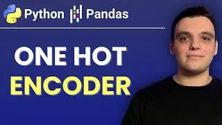 Master One Hot Encoding in Python: A Complete Step-by-Step Guide!