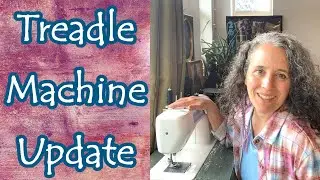 Why I Still Love My Treadle Machine