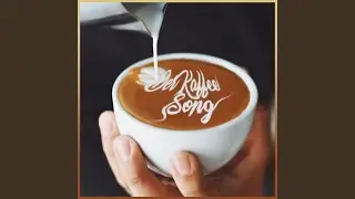 Der Kaffee Song