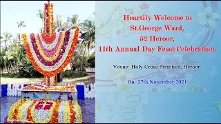 11th Annual Day Feast Celebration. of St. George Ward