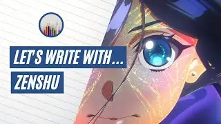 Let's Write With . . . ZENSHU