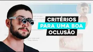 Critérios para uma boa oclusão