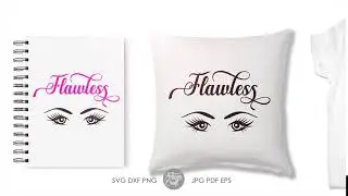 Flawless with eyelashes SVG PNG