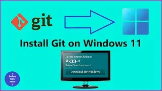 How to download and install git on Windows 11
