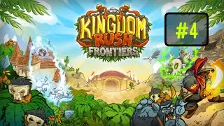 KINGDOM RUSH MOD FRONTIER PART 4