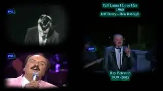 Yesterday & Now - Ray Peterson  ( Tell Laura I Love Her )