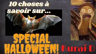 10 Choses à savoir sur... Les Chauves Souris -Spécial Halloween- 4# #bat #kuraiD #10chosesàsavoir