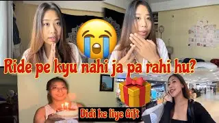 Ride Pe Kyu Nahi Ja Pa Rahi Hoon||Didi Ke Birthday Ke liye Gift Lene Gaye🎂🥰||