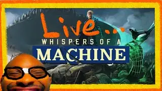 Whispers Of A Machine Full Gameplay Live Part 1