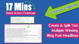Split Test Multiple Headlines (Plus Headline Generator) [Rapid Action Challenge]