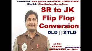 SR Flip Flop to JK Flip Flop Conversion || SR to JK Flip Flop Conversion || Flip Flop Conversion ||
