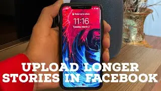 How to upload longer videos in Facebook stories