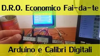 Progetto per usare dei calibri economici come DRO per un tornio o fresa