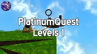 PlatinumQuest Levels 1