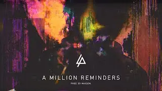 A MILLION REMINDERS [Deep/Melodic/Dark/Intense Type Beat]