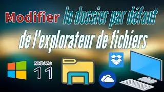 Change the Default Folder in Windows 11 File Explorer