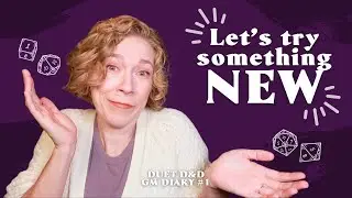 Duet D&D GM Diary #1: The Plan!