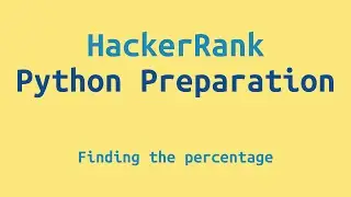 11. HackerRank Python Preparation - Finding the percentage - Challenge Solution
