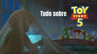 All about Toy Story 5