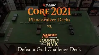 Magic: The Gathering: Core Set 2021 Planeswalker Decks vs. Journey into Nyx Defeat a God