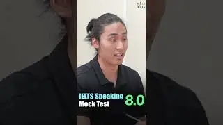 IELTS Speaking Band 8.0 Mock Test 