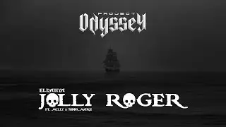 ELDAHYA - Jolly Roger ft. Milly & Noor Marji (Feature Version) [Official Lyrics Video]