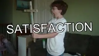 Satisfaction
