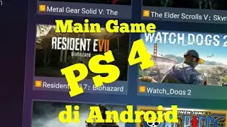 CARA DOWNLOAD DAN MAIN GAME PC PS3 PS4 DI ANDROID