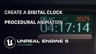 Unreal Engine 5.3.2 | Tutorial | How To Make a Digital Clock Shows Worldtime | Control Rig | RTX3060