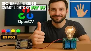 ESP32 + OpenCV Hand Control (4-Channel Relay) — Turn Anything ON with Hand Gestures!