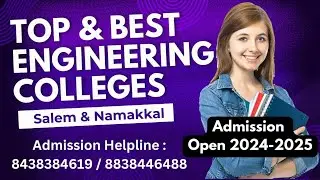 TOP & BEST AUTONOMOUS & LOW FEES ENGINEERING COLLEGES IN SALEM & NAMAKKAL DISTRICT FULL DETAILS.